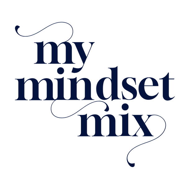 My Mindset Mix